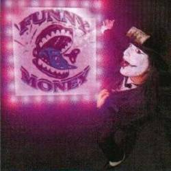 Funny Money : Funny Money